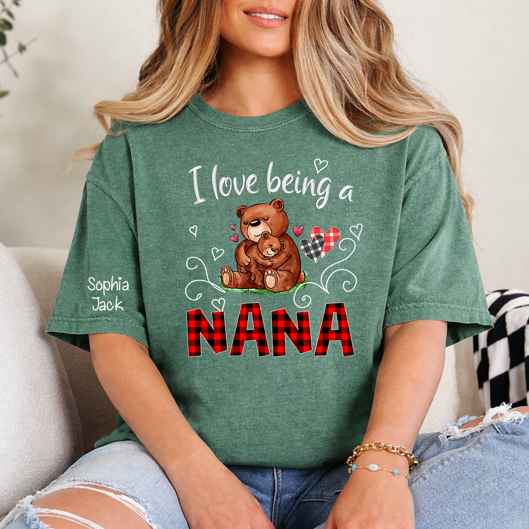 Personalized I Love Being a Nana T-shirt with Custom Names, Cute Bear Graphic, Customizable Gift for Nana