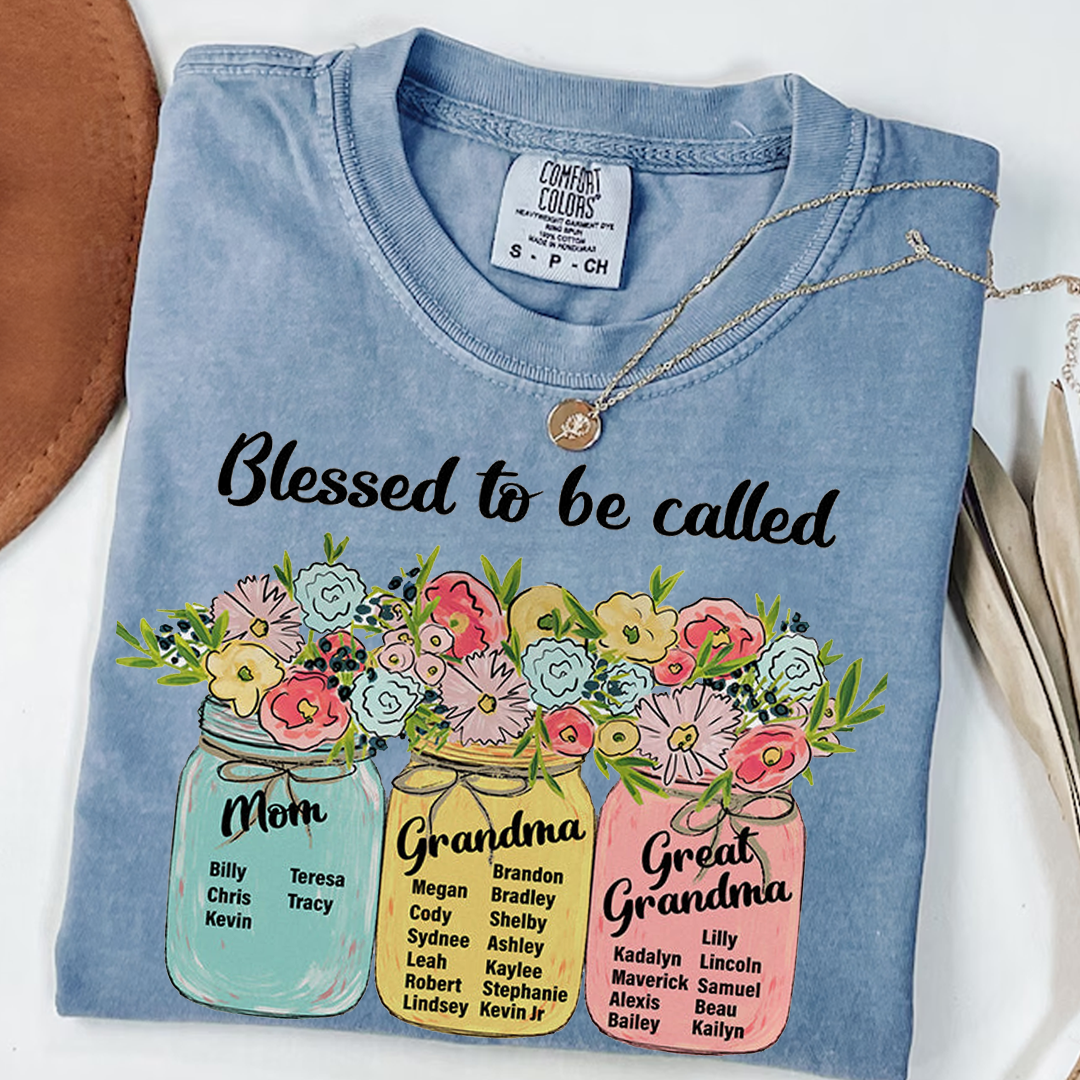 Blessed to Be Called Mom Grandma Great Grandma Shirt