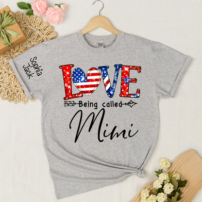 Personalized LOVE Shirt - Custom Nickname with American Flag Heart for Nana, Mimi, Grandma, Gigi - Casual Family Tee