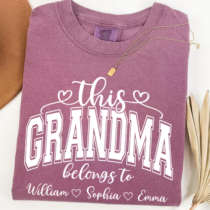 Comfort Colors Shirt, Custom This Grandma Belongs To And Grandkids