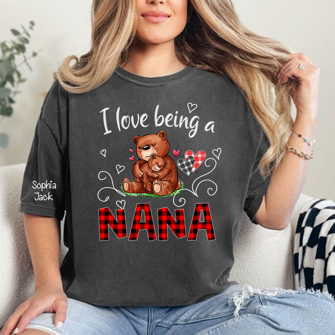 Personalized I Love Being a Nana T-shirt with Custom Names, Cute Bear Graphic, Customizable Gift for Nana