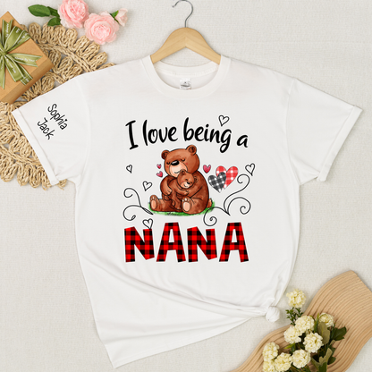 Personalized I Love Being a Nana T-shirt with Custom Names, Cute Bear Graphic, Customizable Gift for Nana