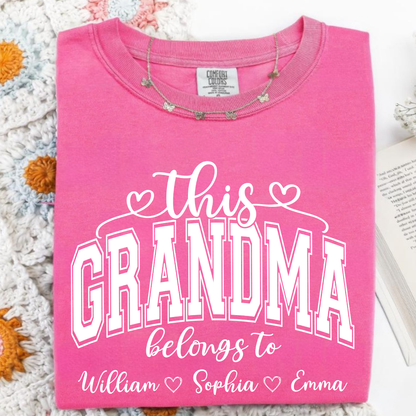 Comfort Colors Shirt, Custom This Grandma Belongs To And Grandkids