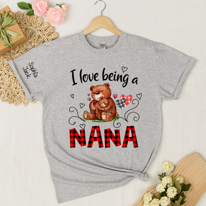 Personalized I Love Being a Nana T-shirt with Custom Names, Cute Bear Graphic, Customizable Gift for Nana
