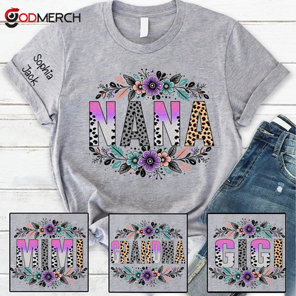 Personalized Floral Name Shirt - Custom Nickname with Floral Pattern for Nana, Mimi, Grandma, Gigi - Family Love Casual Tee