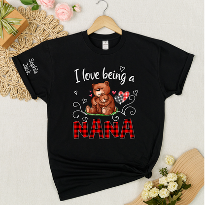 Personalized I Love Being a Nana T-shirt with Custom Names, Cute Bear Graphic, Customizable Gift for Nana
