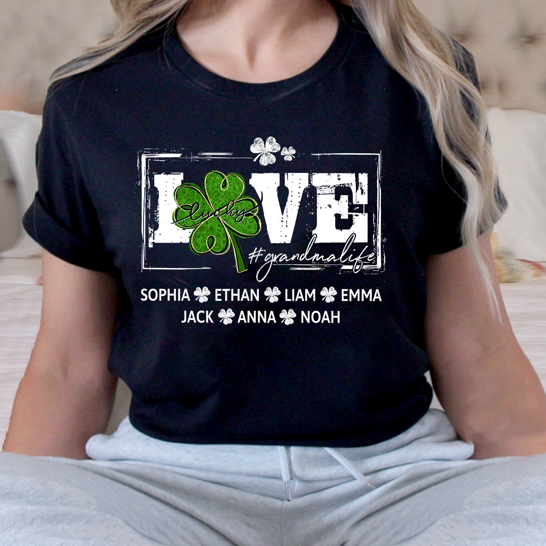 Grandma St Patrick’s Day Shirt, LOVE Shamrock Grandmalife Personalized Family T Shirt
