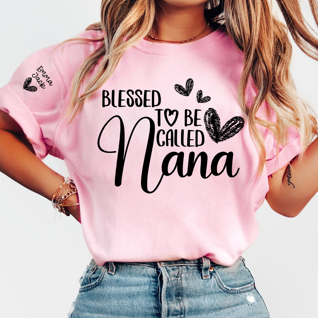 Blessed To Be Called Nana Personalized T-Shirt, Custom Name Nana Tee with Heart Graphic