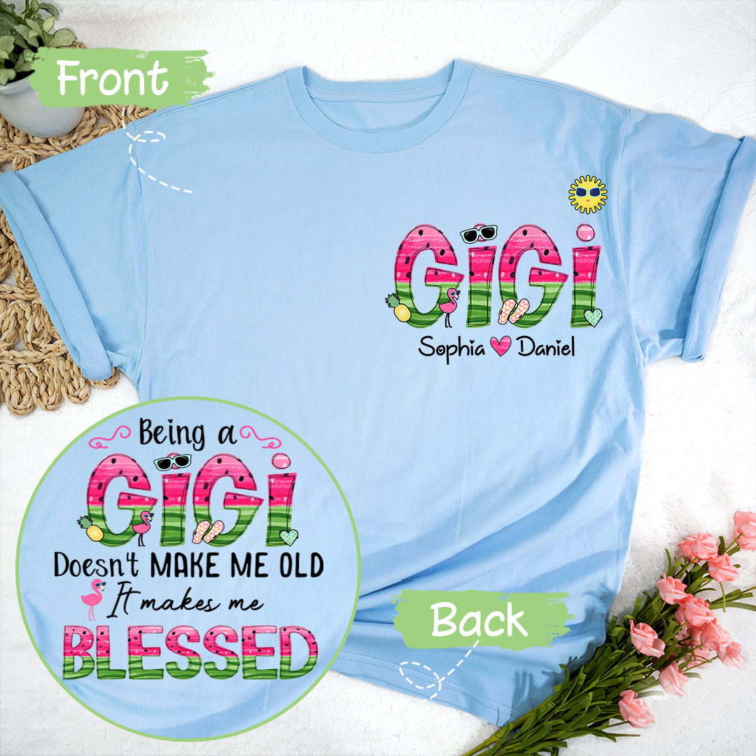 Custom Being A Grandma Doesn't Make Me Old Watermelon T-Shirt