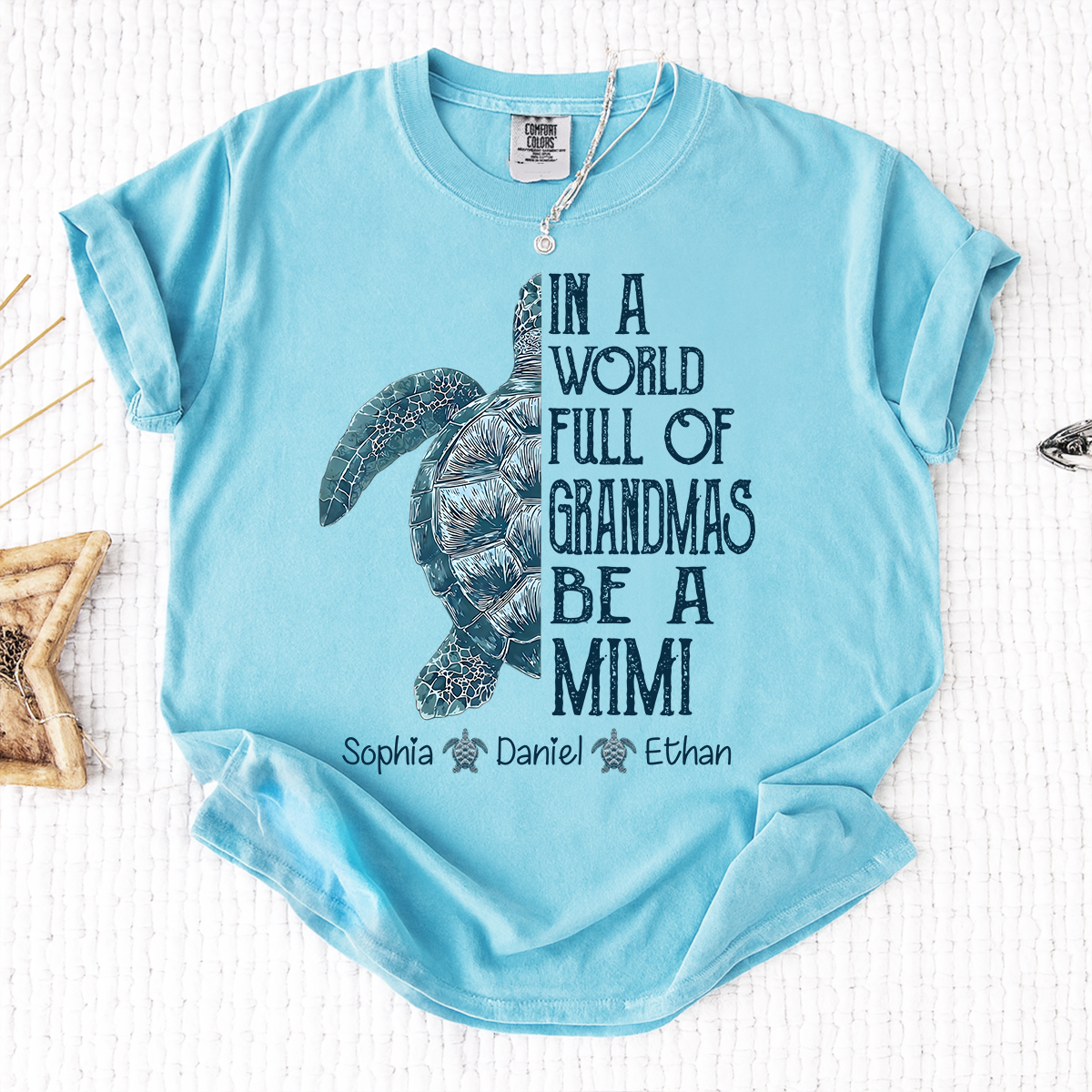 Comfort Colors Personalized Mimi Turtle Shirt, Custom Grandkids Names Sea Turtle Grandma T-Shirt, In a World Full of Grandmas Be a Mimi Gift