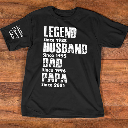 Custom Dad Shirt Legend Husband Father Papa Since, Personalized Family T Shirt with Names