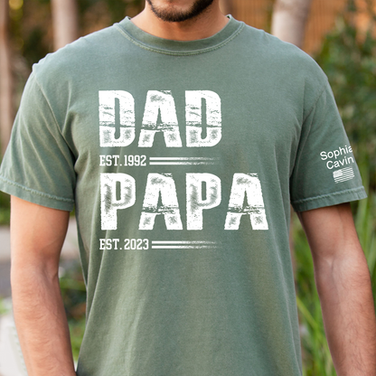 Custom Dad EST and Papa EST T Shirt, Personalized Family Shirt Gift for Father’s Day
