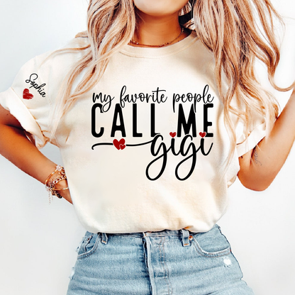 My Favorite People Call Me Grandma Shirt, Personalized Grandmother Grandchildren Gift, To Grandma from Grandkids