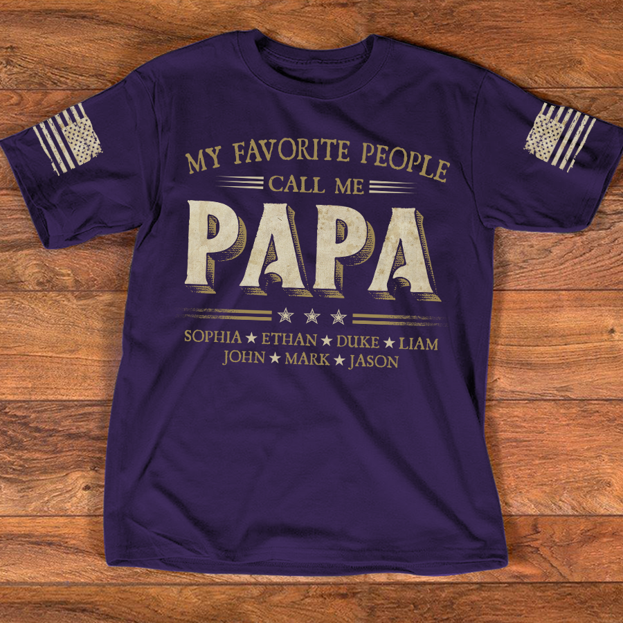 My Favorite People Call Me Papa With Kids Father's Day V4