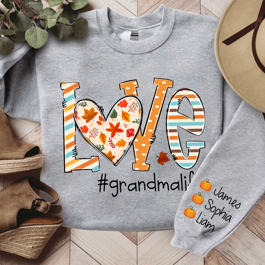 Love Grandma Life Autumn Sweatshirt, Personalized Grandma Fall Autumn TH Sweatshirt