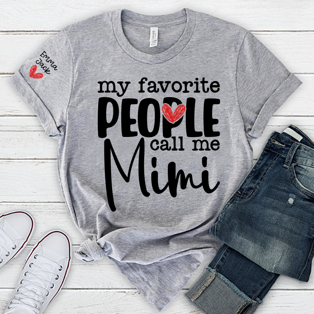 My Favorite People Call Me Mimi T-shirt Cute Grandma Shirt Gift from Grandkids