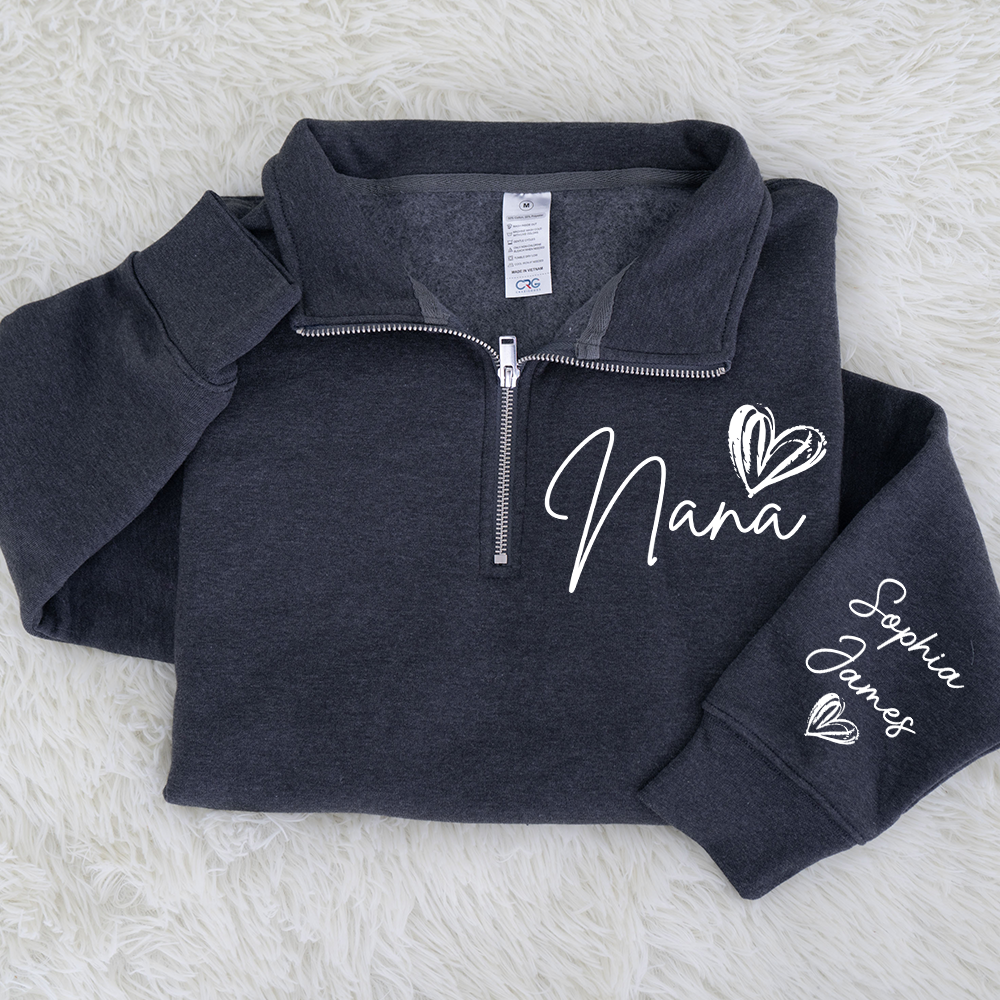 Custom Nana Quarter Zip – Personalized Sweatshirt With Names And Heart Design For Grandma Gift