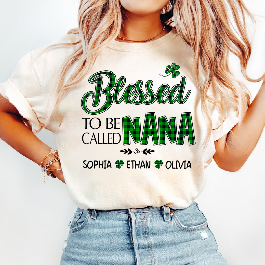 Personalized Nana Caro Green T-shirt, Blessed to Be Called Nana Patrick's Day  Gift for Grandma