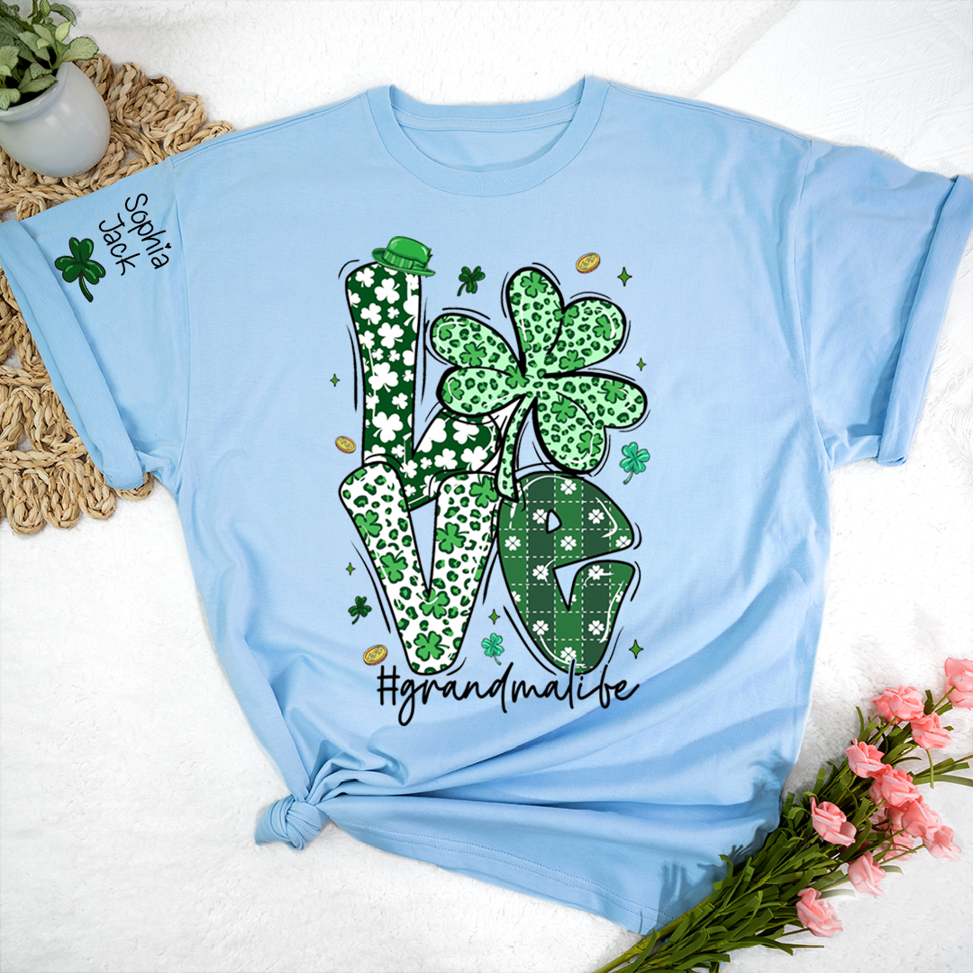 Love Grandma Life St. Patrick's Day t-shirt, I Love Being Called Nana family style spring t-shirt