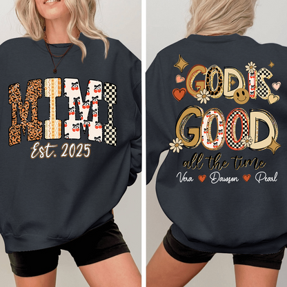 Christian Mimi Sweatshirt, Personalized Grandma and Grandkids Names, God Is Good Design