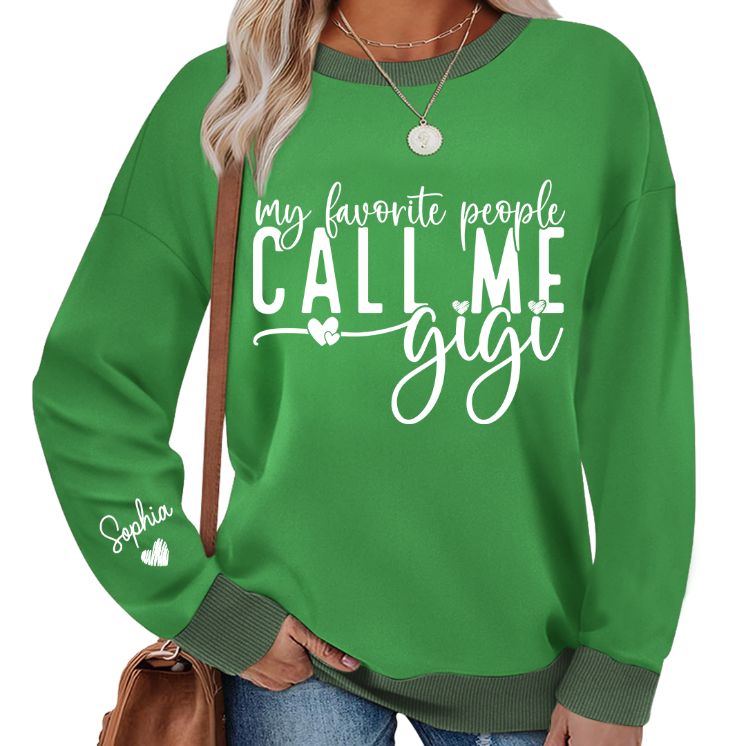 My Favorite People Call Me Gigi And Kids Custom Sweatshirt MIX 2025