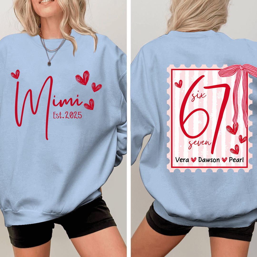 Personalized Mimi Est Sweatshirt, Custom Six Seven Back Print Gift