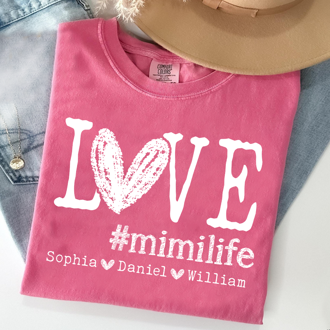 Comfort Colors LOVE mimilife Shirt, Custom Grandmother T Shirt with Kids' Names, Personalized Mimi Shirt, Perfect for Mother's Day, Birthday