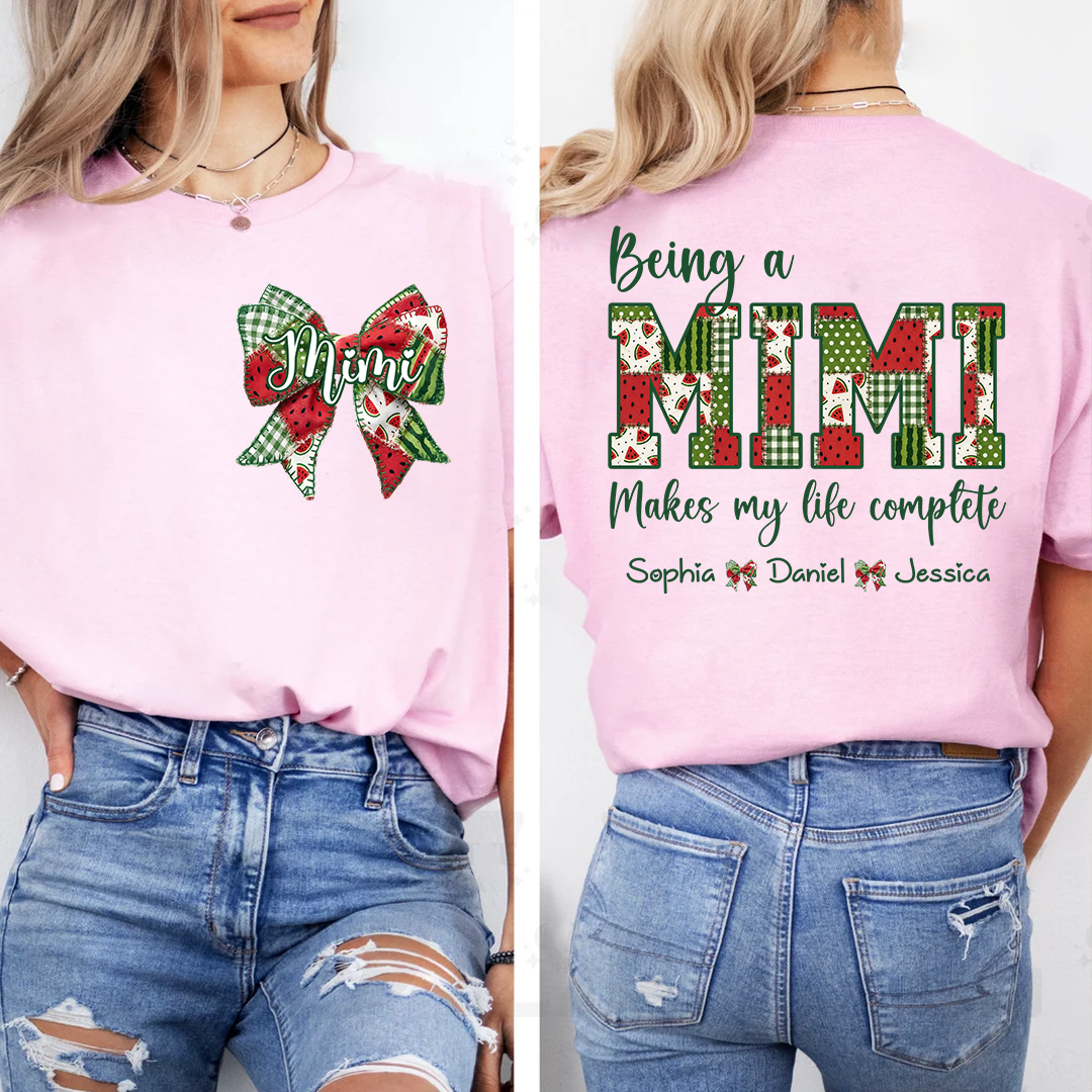 Personalized Mimi Watermelon Bow Shirt, Being a Mimi Makes My Life Complete T Shirt, Custom Grandma Gift with Grandkids Names
