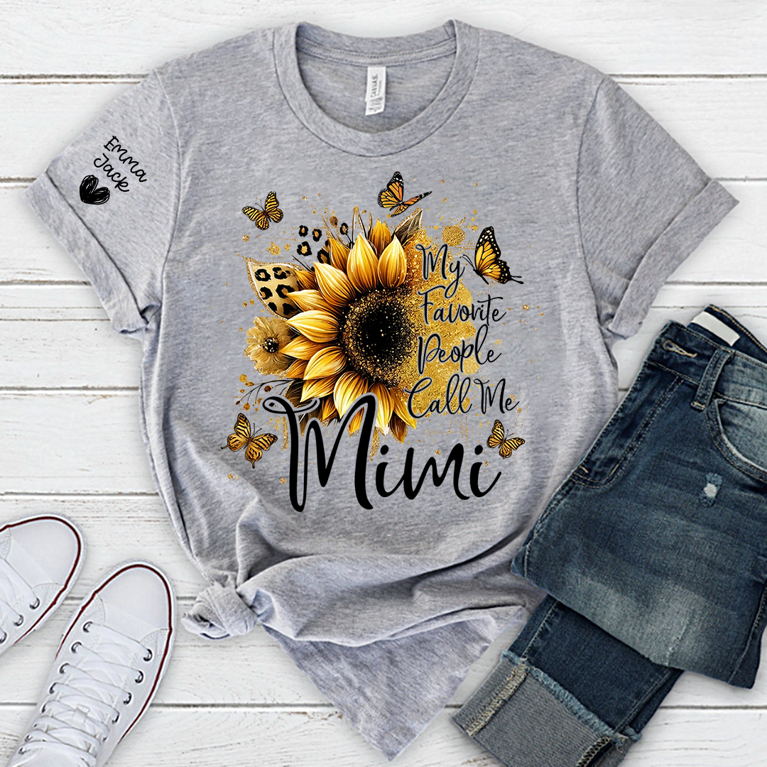 My Favorite People Call Me Mimi Shirt, Personalized Nana T-Shirt with Sunflower and Butterfly Design