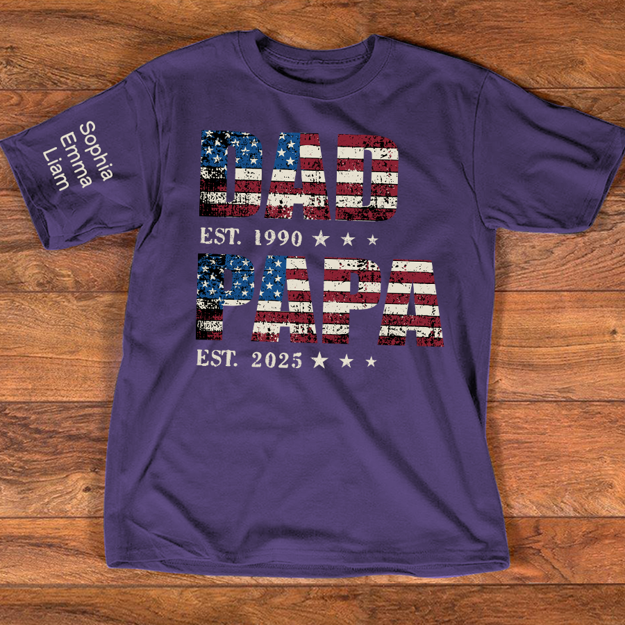 Personalized Dad Papa EST Shirt With Custom Names, Patriotic American Flag Family T Shirt