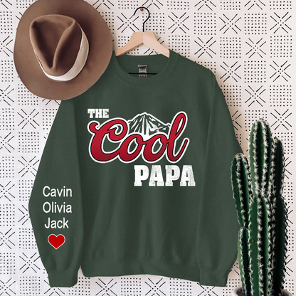 The Cool Papa, Custom Papa And Grandkids, Papa Gift Sweatshirt