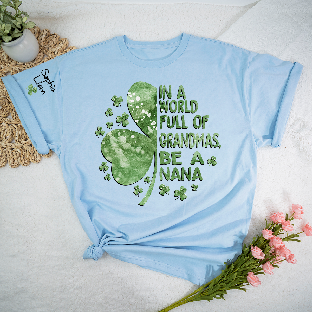 In A World Full Of Grandmas Be A Nana Shirt, St Patrick’s Day Nana Shirt With Shamrock, Personalized Grandma Shirt With Kids Names
