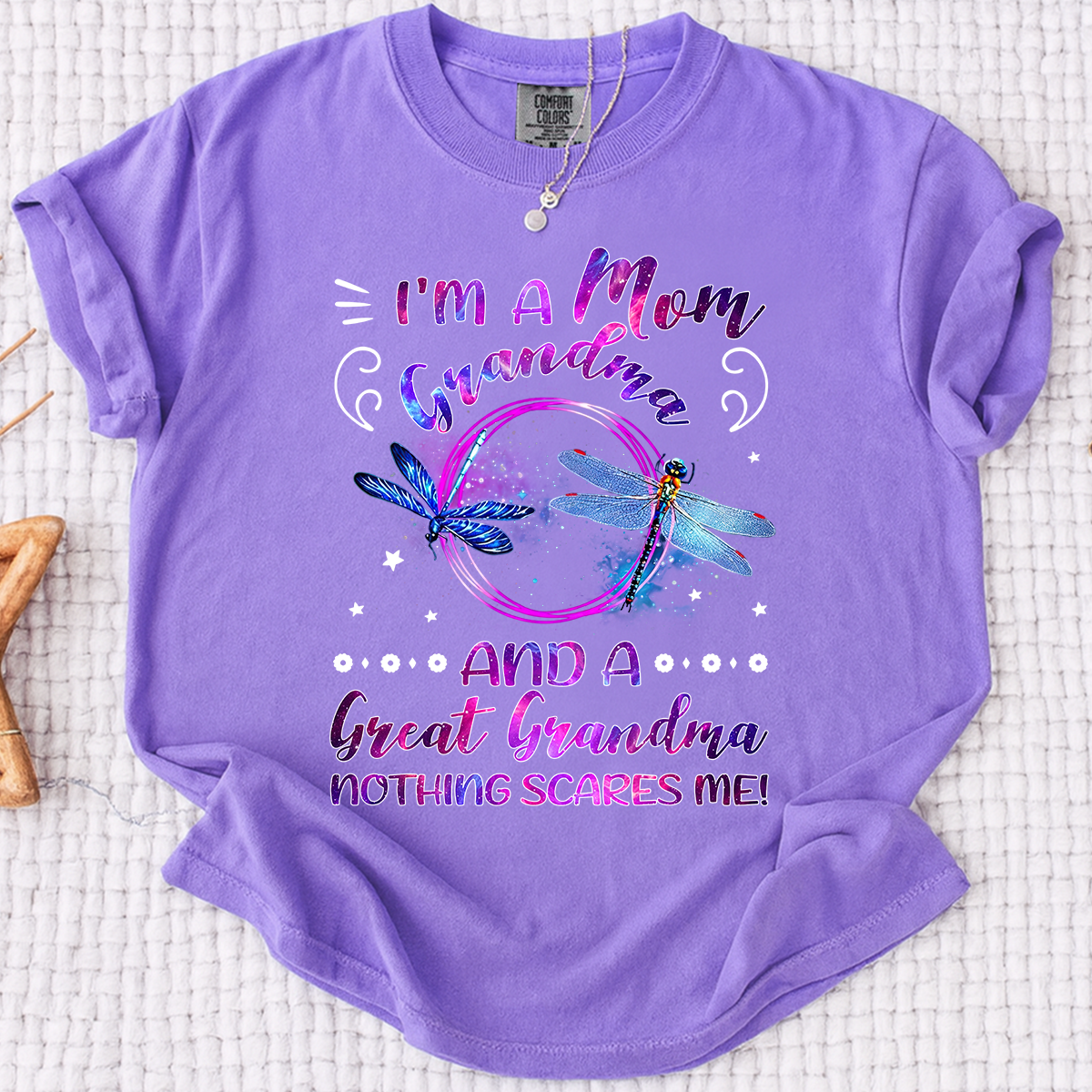 Funny Grandma Shirt, Custom Grandma. I'm a Mom and Great Grandma Nothing Scares Me, For Gift Grandma