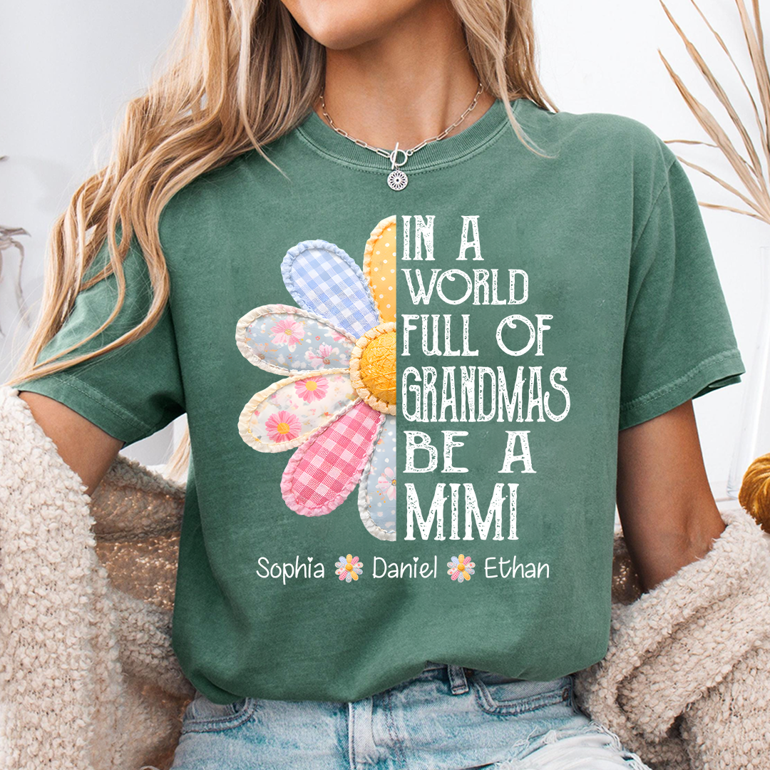 Custom Mimi T Shirt with Grandchildren Names, Vintage Patchwork Flower Graphic Tee, In A World Full of Grandmas Be a Mimi Shirt