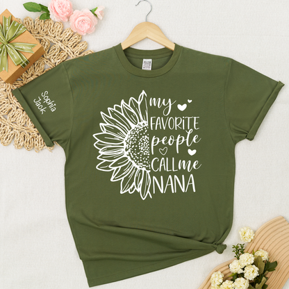 My Favorite People Call Me Nana Shirt – Personalized Sunflower Grandma T-Shirt with Custom Names