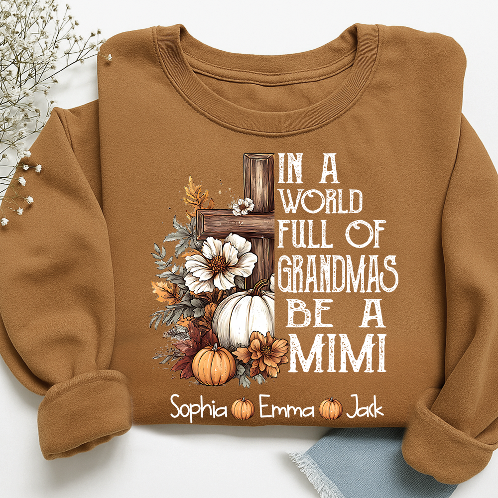 Personalized Mimi Fall Shirt, In A World Full Of Grandmas Be A Mimi Pumpkin Tee, Custom Grandkids Names T Shirt for Women