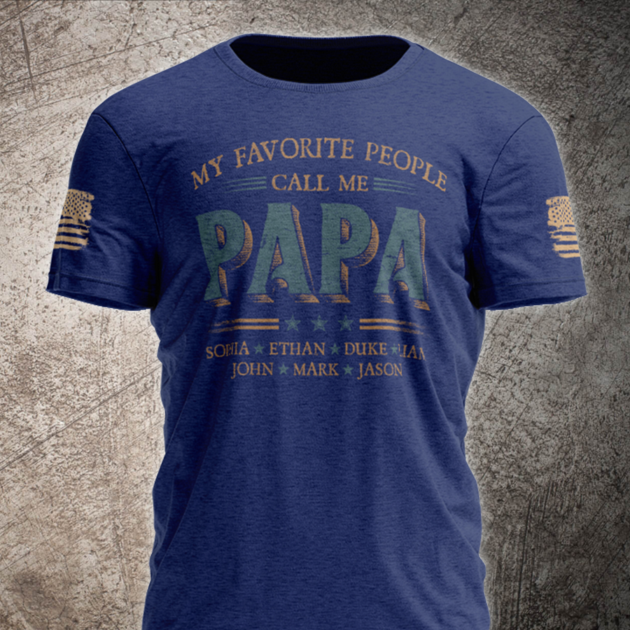 My Favorite People Call Me Papa With Kids Father's Day V2