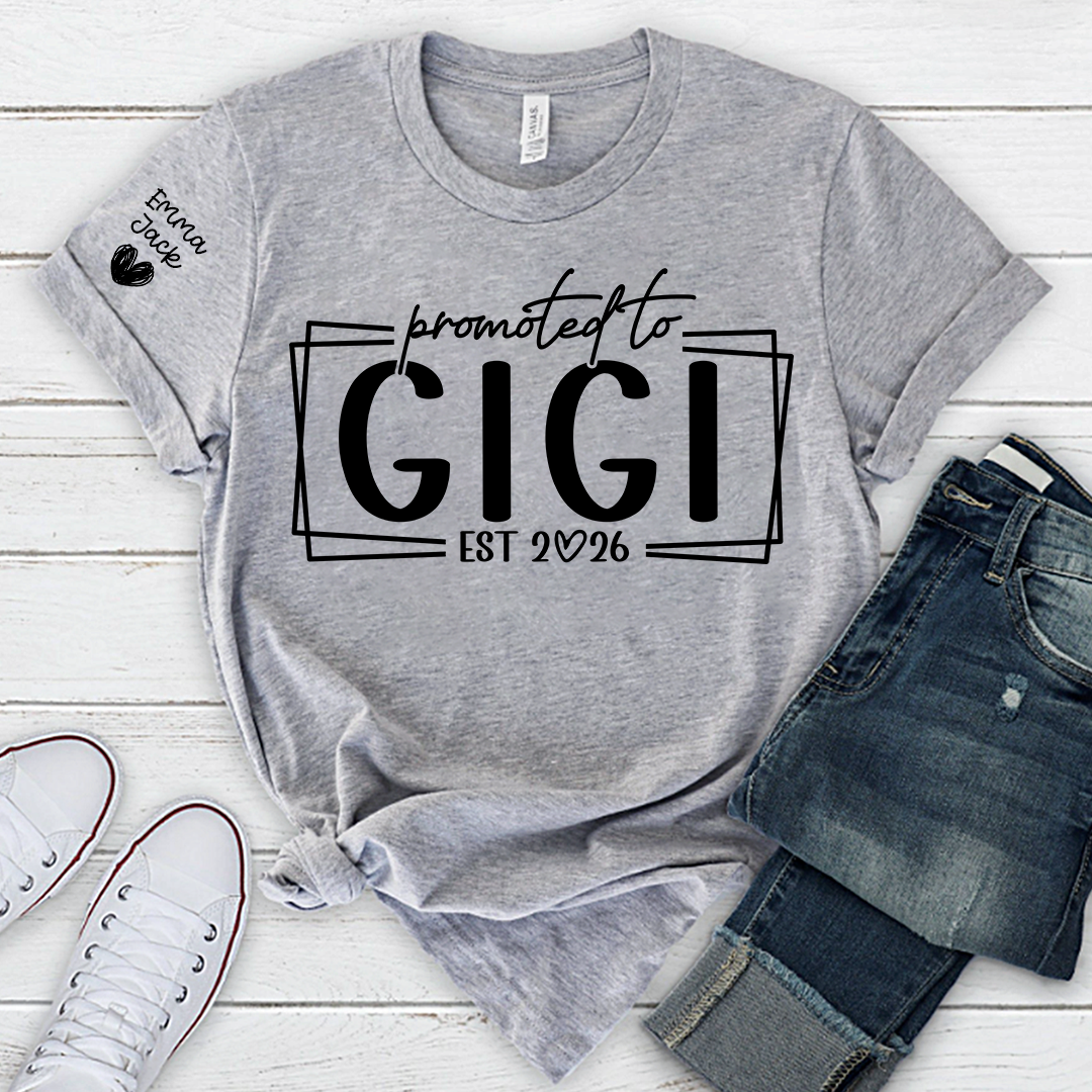 Promoted To Gigi Est 2026 Shirt, Personalized Grandkids Names Sleeve Tee, New Gigi Gift, First Time Grandma Announcement Shirt