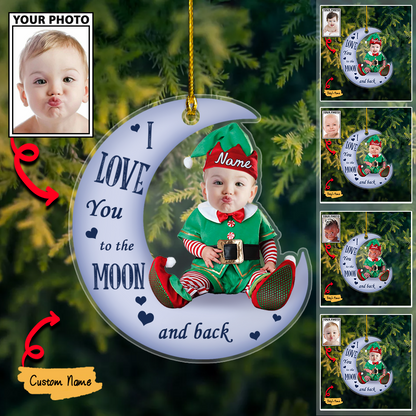 I Love You to the Moon and Back Ornament, Custom Baby Photo Christmas Gift