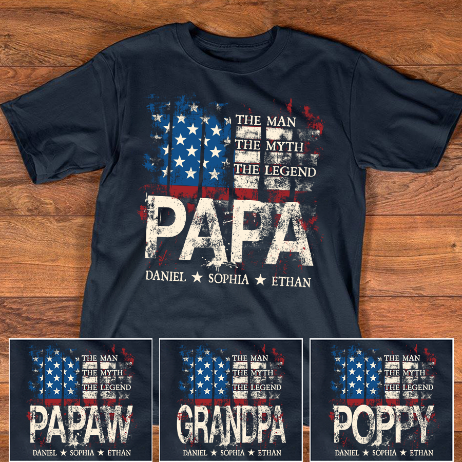 Papa American Flag Shirt Personalized Grandchildren Names The Man The Myth The Legend Fathers Day Gift