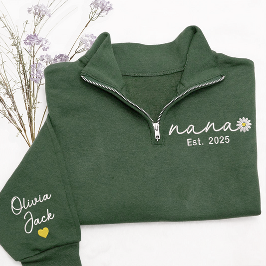 Personalized Nana Embroidered Quarter Zip Sweatshirt – Custom Grandma Gift With Daisy And Kids Names