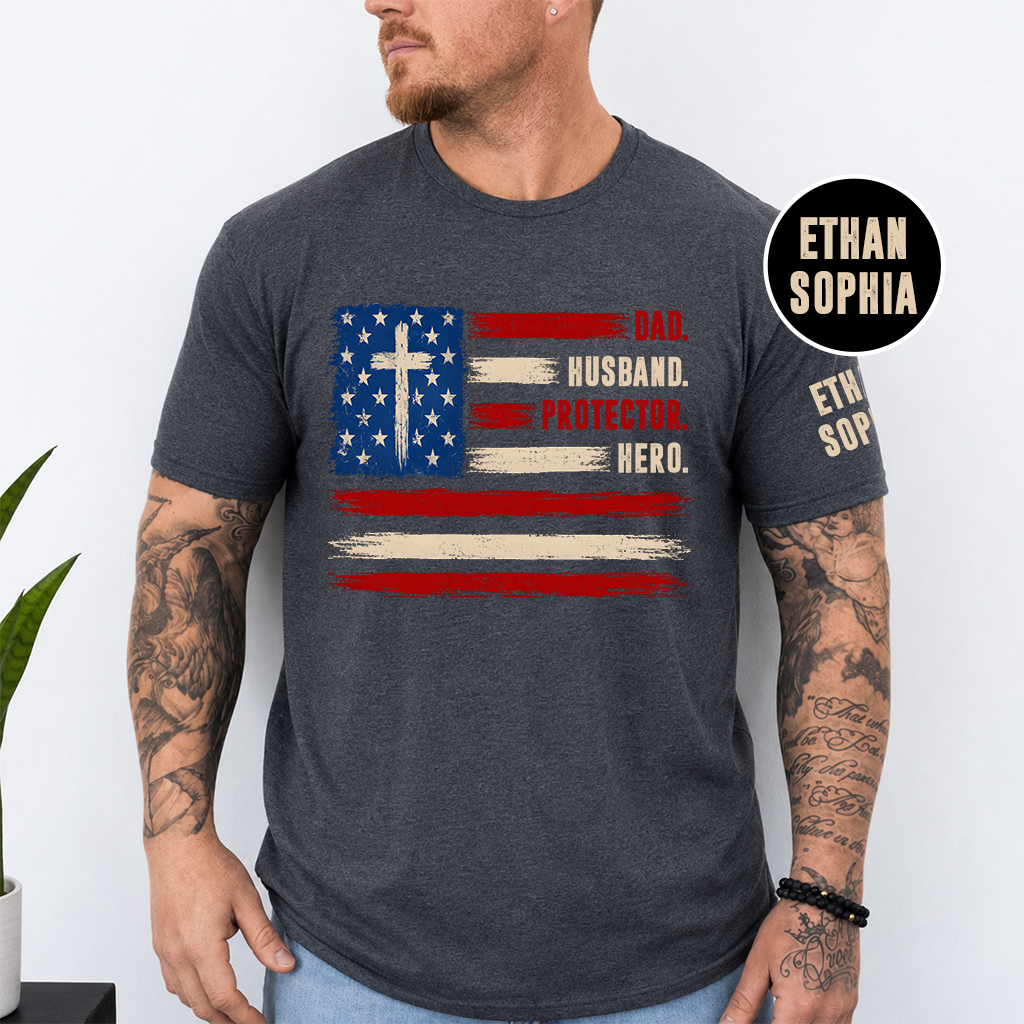 Dad Husband Protector Hero T-Shirt – Personalized Names Patriotic Gift for Father Papa Birthday Fathers Day