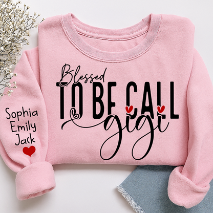 Personalized Blessed To Be Call Gigi Name Crewneck Sweatshirt, Custom Grandma And Kids