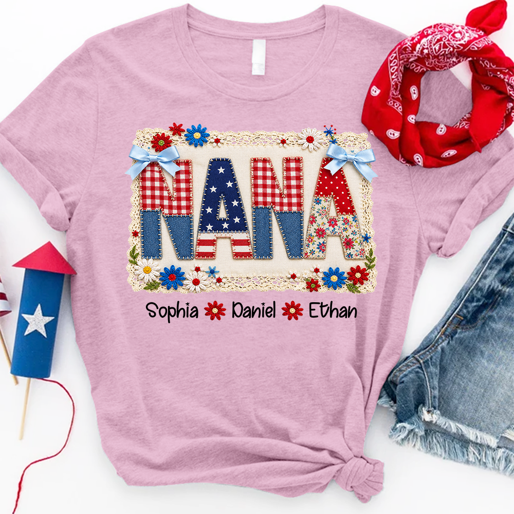 Personalized Nana Shirt, Patchwork Patriotic Design, Custom Kids Names, Independence Day T Shirt, Fourth of July Family Outfit