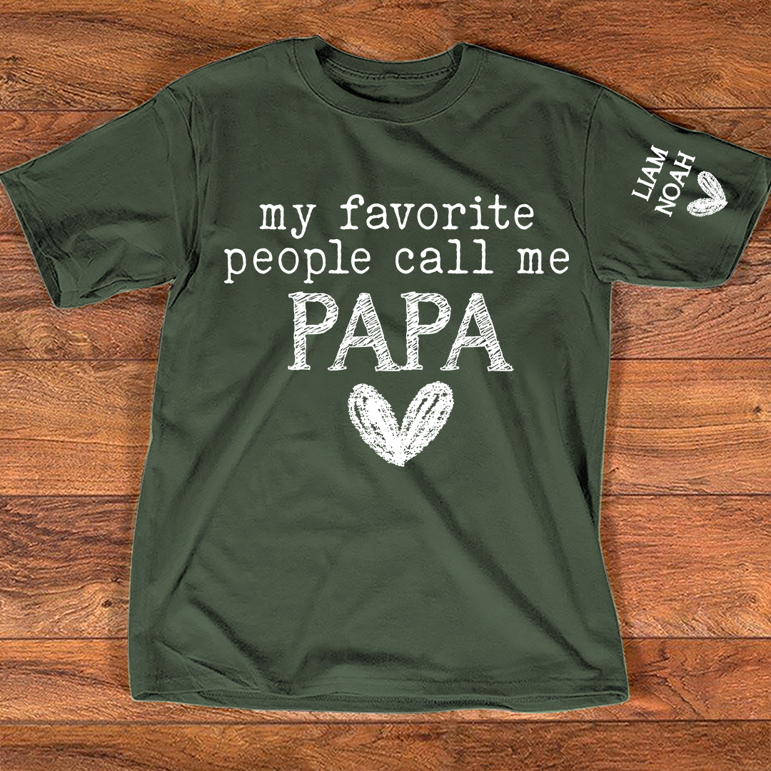 Custom Grandpa T-Shirt, My Favorite People Call Me with Family Names, Ideal Gift for Grandfather