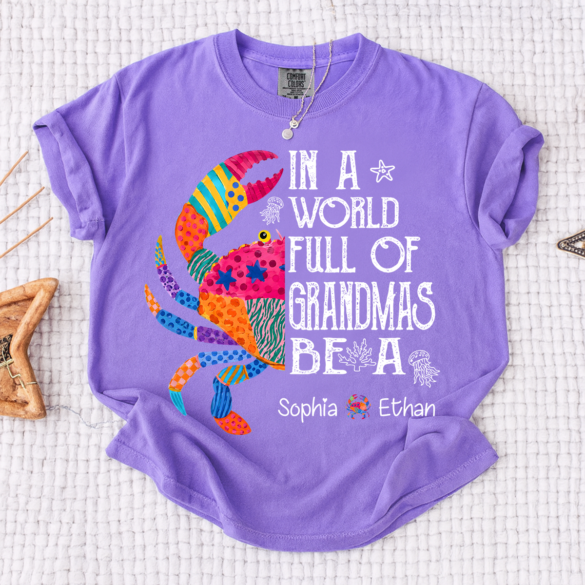 Comfort Colors® In A World Full Of Grandmas Be A Crab Shirt, Personalized Grandma Tee with Kids Names, Coastal Graphic Shirt