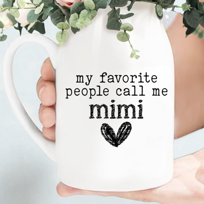 Personalized Ceramic Mimi Vase, My Favorite People Call Me T-Shirt Design, Custom Gift for Mimi