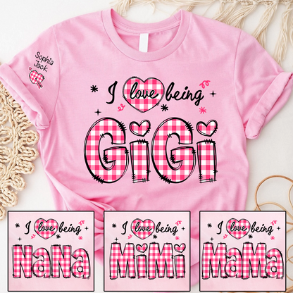 I Love Being Gigi Design T-shirt, For Gift Grandma And Kids
