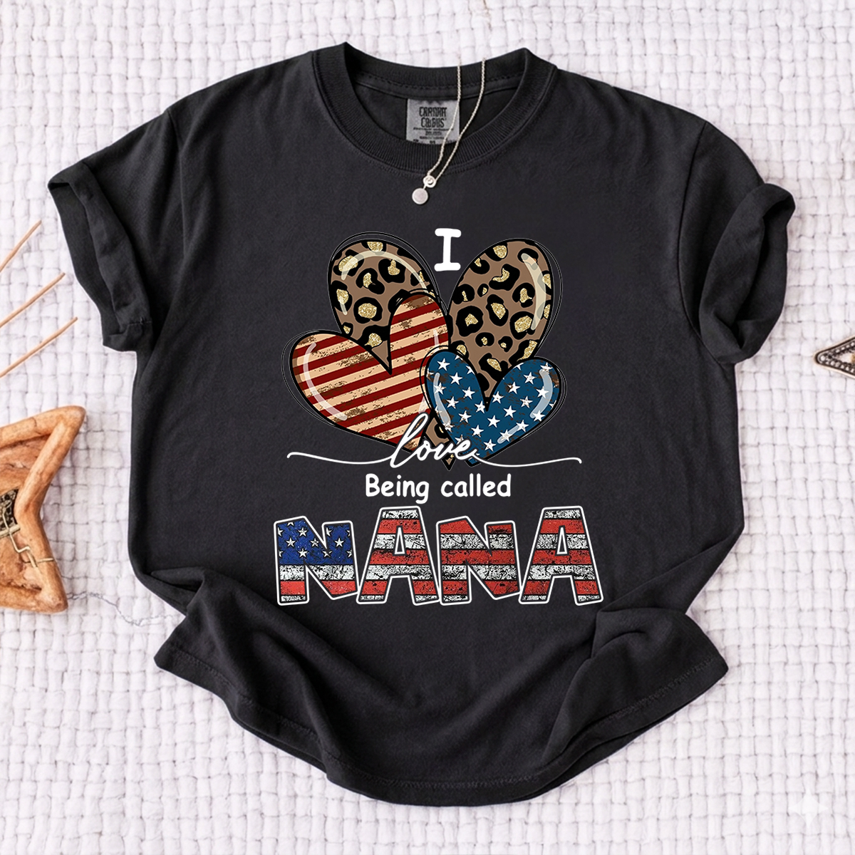 Comfort Colors® I Love Being Called Nana American Flag Heart Shirt, For Gift Grandma