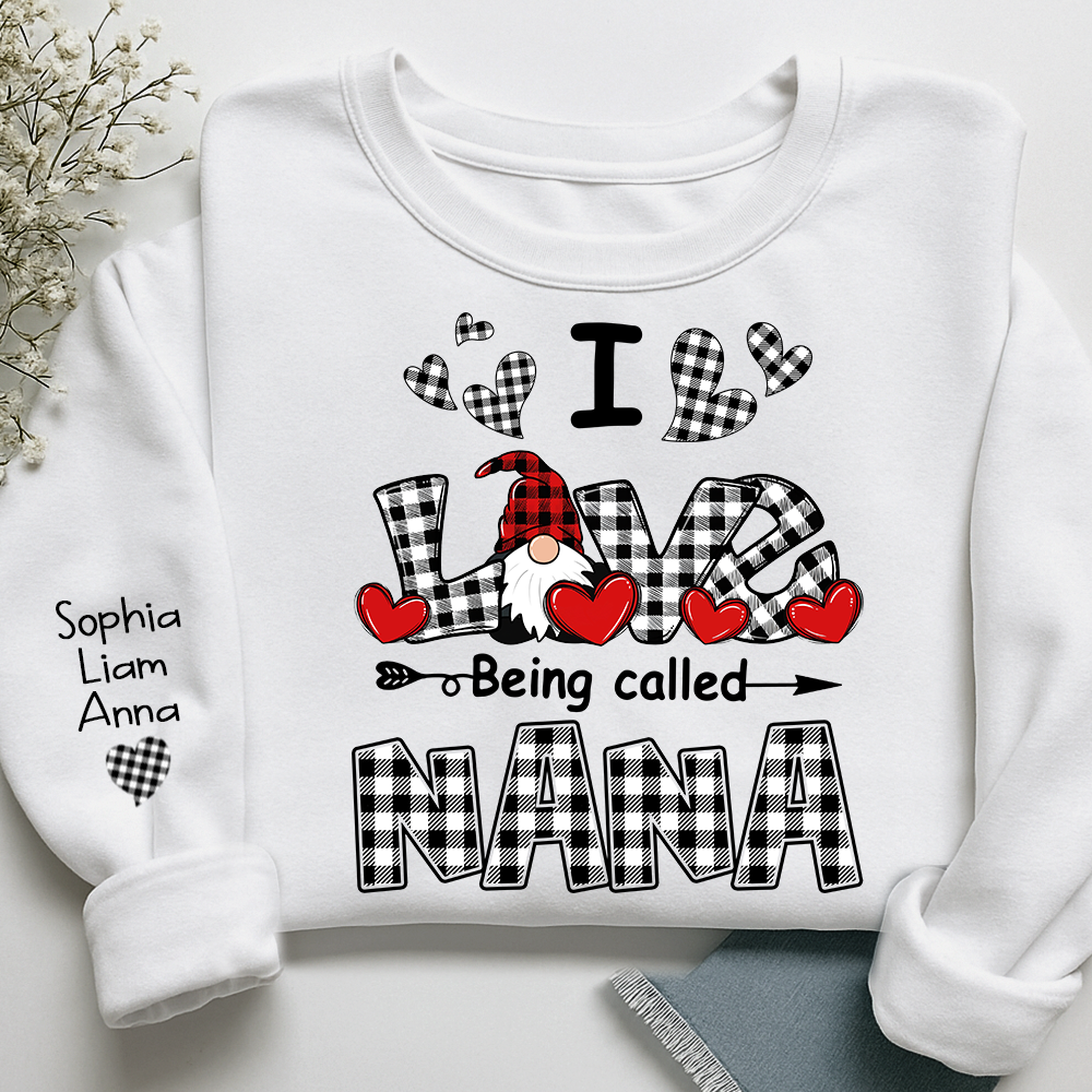 I Love Being Called Nana Sweatshirt, Gingham Heart Gnome, For Gift Valentine Grandma And Kids